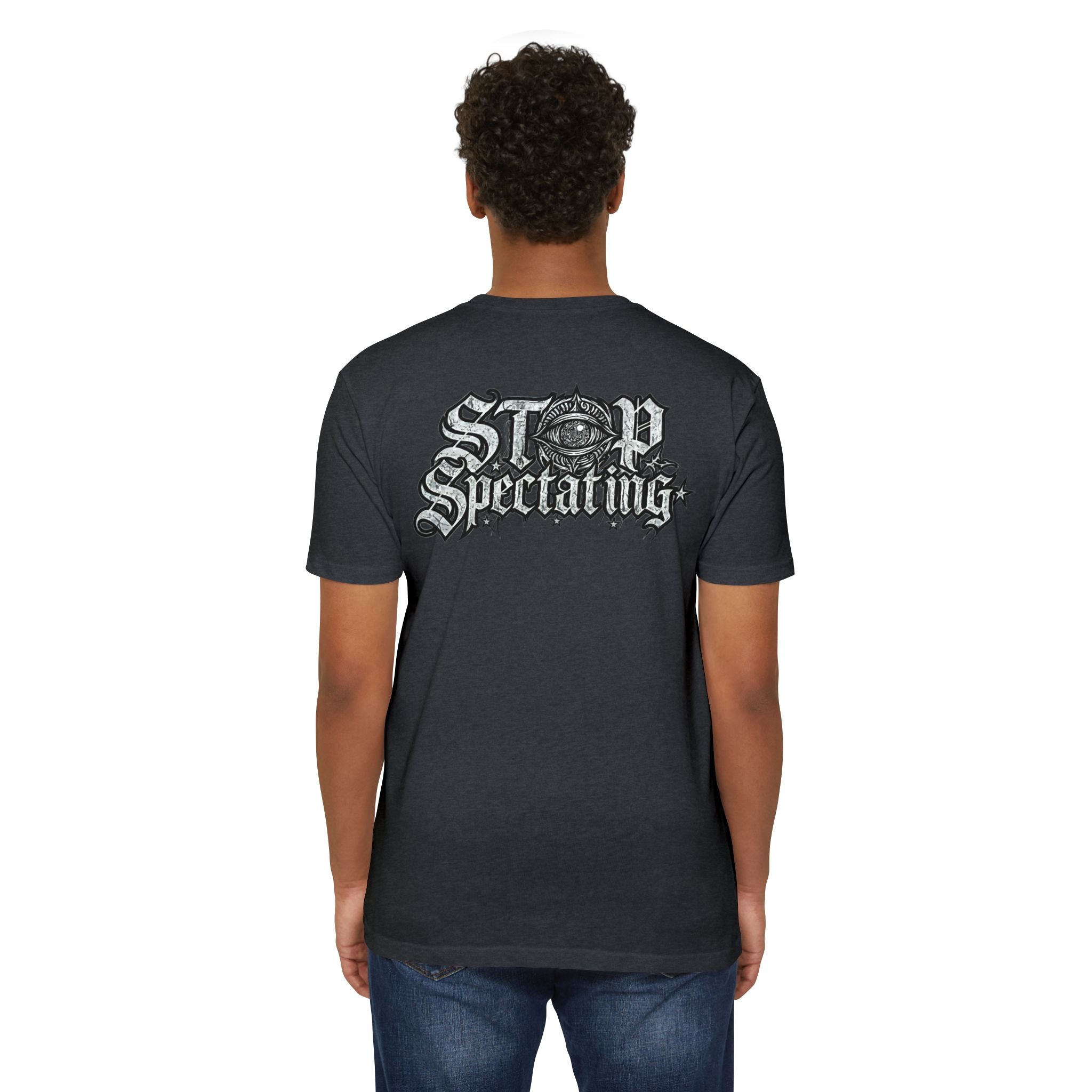 Stop Spectating Left chest/Back Logo Tee - 60/40 Blend/Dark Colors