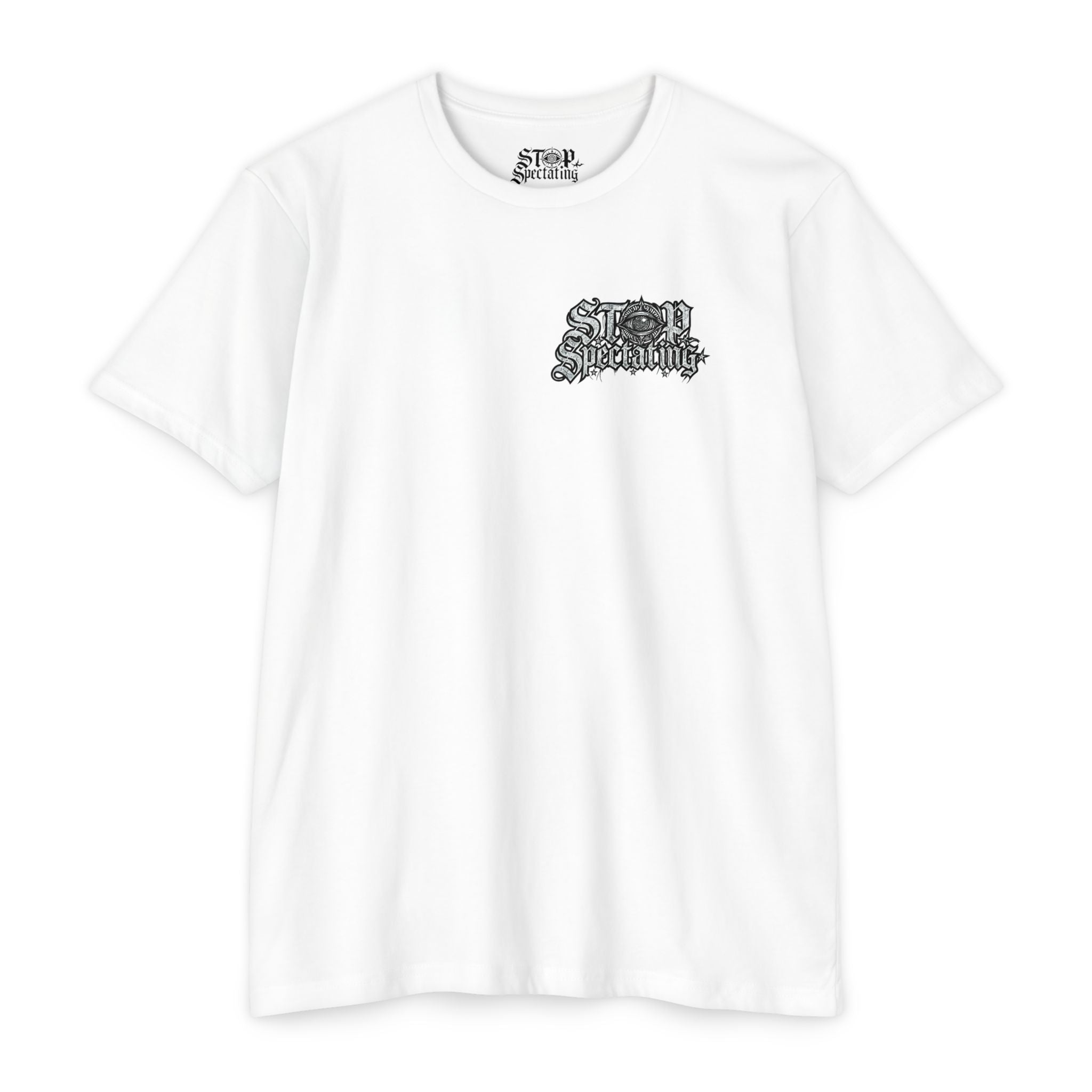 Stop Spectating Left chest/Back Logo Tee - 60/40 Blend/Light Colors