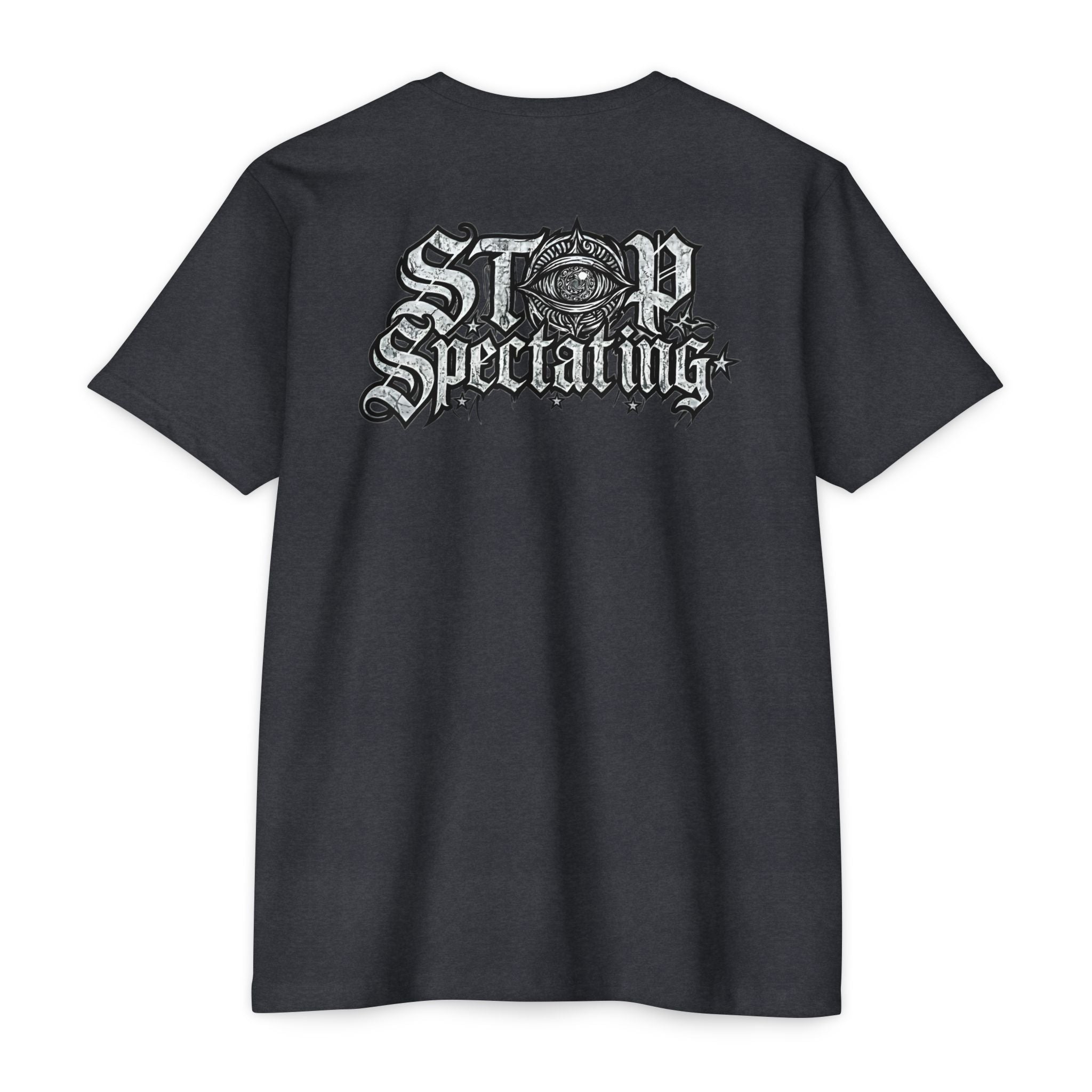 Stop Spectating Left chest/Back Logo Tee - 60/40 Blend/Dark Colors