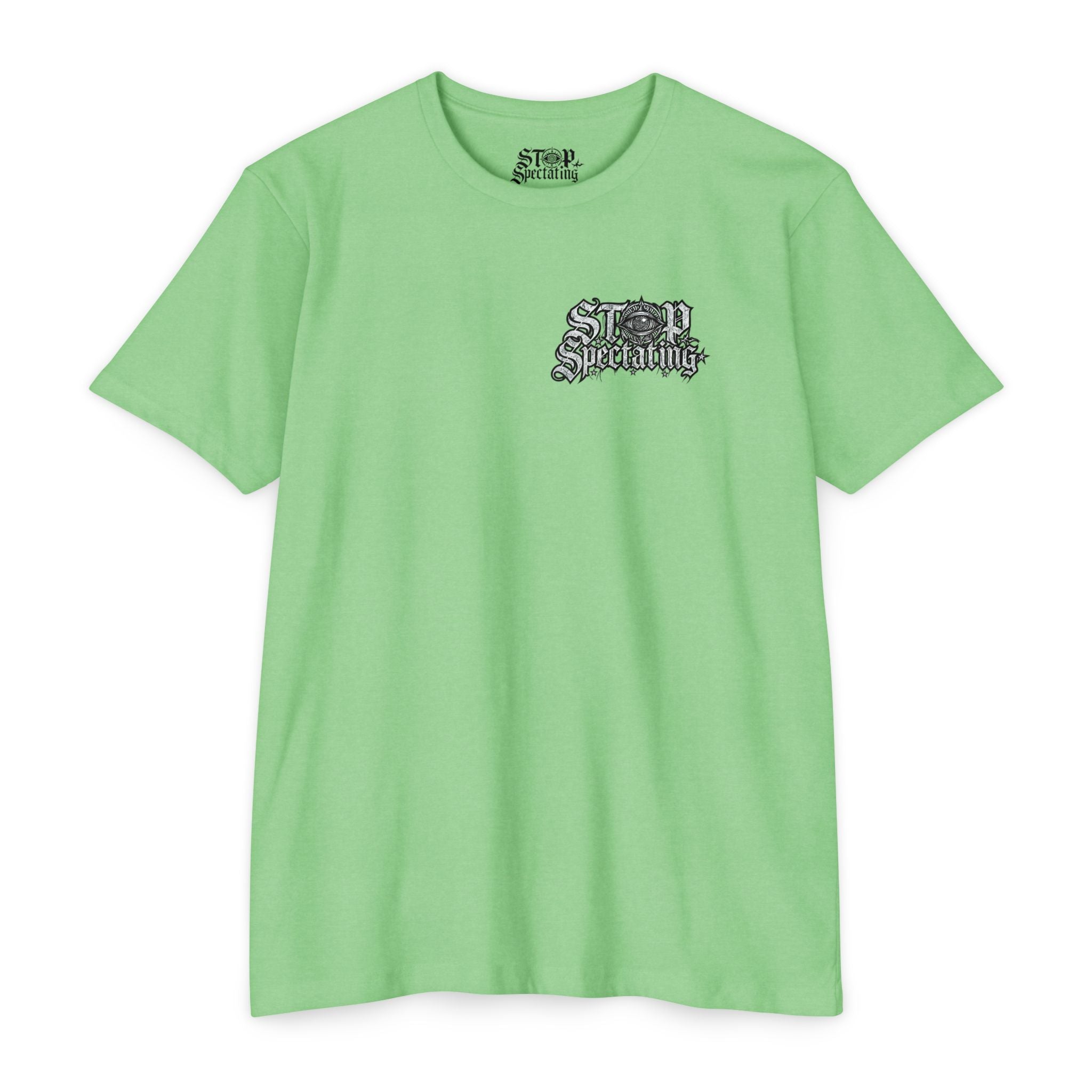 Stop Spectating Left chest/Back Logo Tee - 60/40 Blend/Light Colors