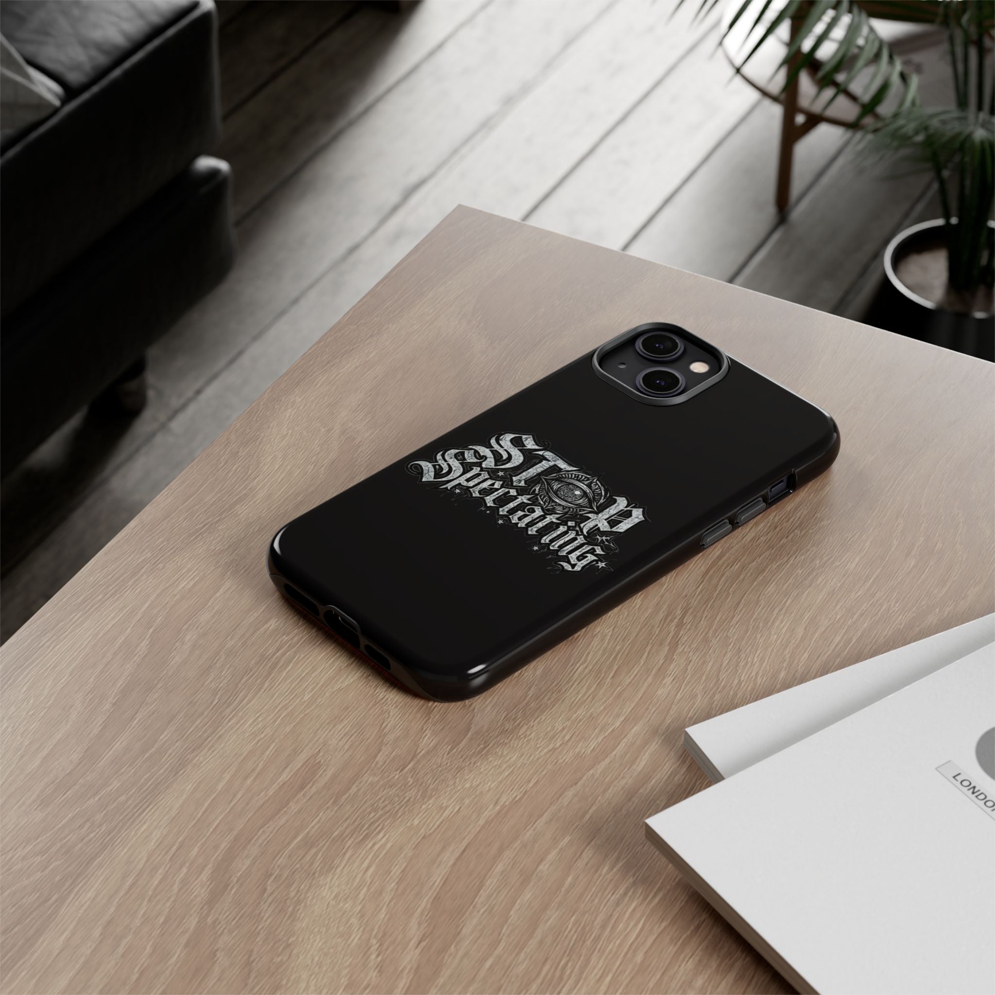 Stop Spectating Tough Phone Case — Protective Graphic Phone Cover with Gothic Eye Design